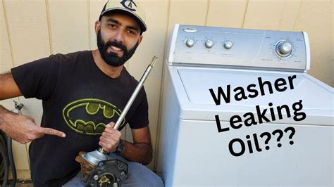 washer leaking oil|Washing Machine Oil Leak Diagnosis & Repair